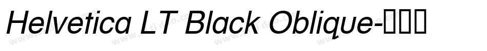 Helvetica LT Black Oblique字体转换